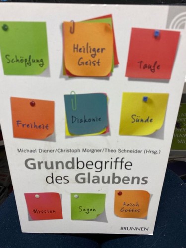 Grundbegriffe des glaubens - des,
