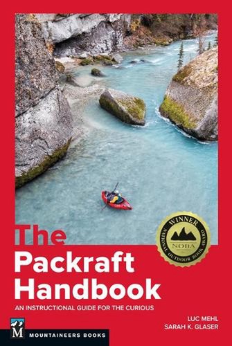 The packraft handbook - the,