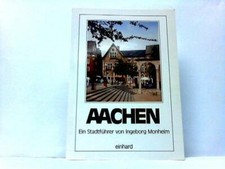 Aachen: ein Stadtführer