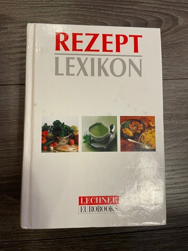 Rezept lexikon lechner - lexikon,
