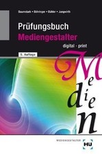 Prüfungsbuch mediengestalter - prüfungsbuch,