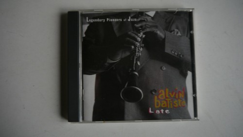 Alvin batiste late cd - batiste,