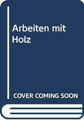 Arbeiten mit holz - buch,
