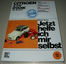 Reparaturanleitung Citroen 2CV 2 CV Dyane Ente Motor Pflege Karosserie Buch NEU!