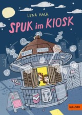 Spuk im Kiosk | Lena Hach |