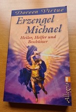 Erzengel Michael: Heiler Helfer Beschützer  Doreen Virtue Taschenbuch