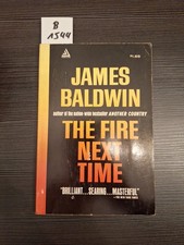 James Baldwin The Fire Next