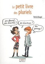 Le petit livre des pluriels von Burgel, Patrick | Buch | Zustand wie neu