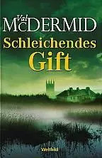 Schleichendes gift val - gift,,