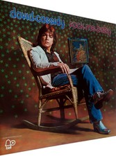 DAVID CASSIDY-ROCK ME BABY /