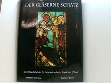 Der gläserne Schatz: Die