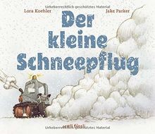 Der kleine schneepflug - der,