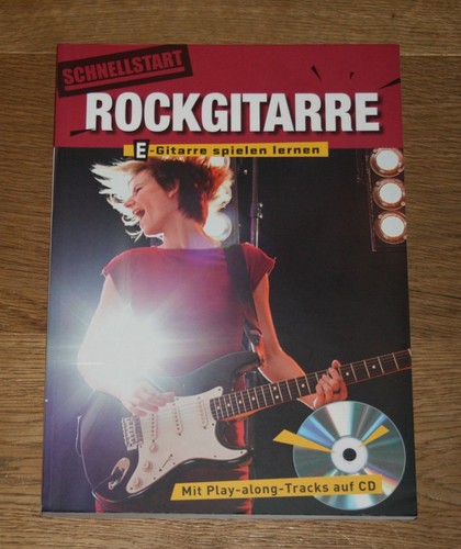 Schnellstart rockgitarre - schnellstart,
