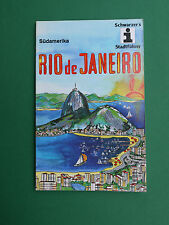 Rio de Janeiro Schwarzer´s Stadtführer 1986 Reiseführer Brasilien Südamerika