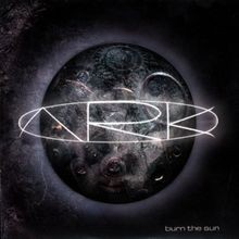 Burn the sun - , ark