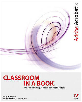 Adobe acrobat classroom - acrobat, a