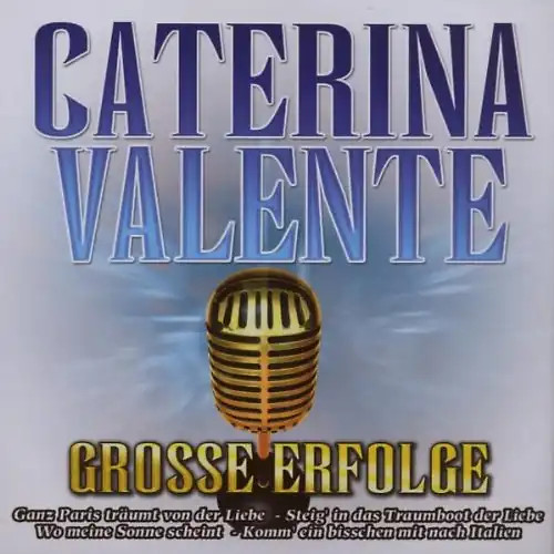 Caterina valente grosse - -,