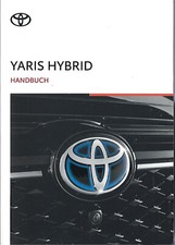 TOYOTA YARIS HYBRID  Betriebsanleitung 2020 Kurzanleitung Handbuch XP21 BA