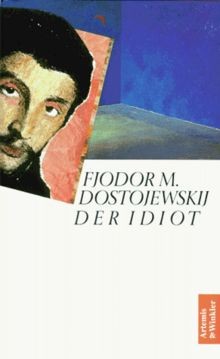 Der idiot von dostojewski - der,