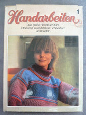 Handarbeiten Das große Handbuch fürs Stricken Häkeln Sticken Schneidern Basteln