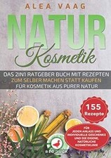 NATURKOSMETIK: Das 2in1