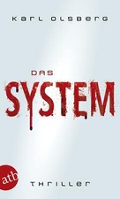 Das System von Karl Olsberg |