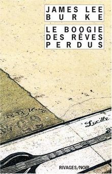 Boogie des rêves perdus - le,