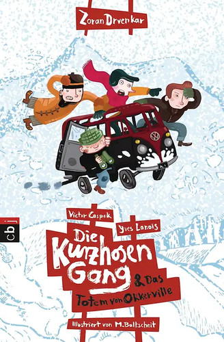 Die kurzhosengang und das - kurzhosengang,