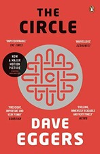 The Circle - Eggers, Dave