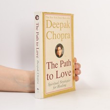 The Path to Love  |  Deepak