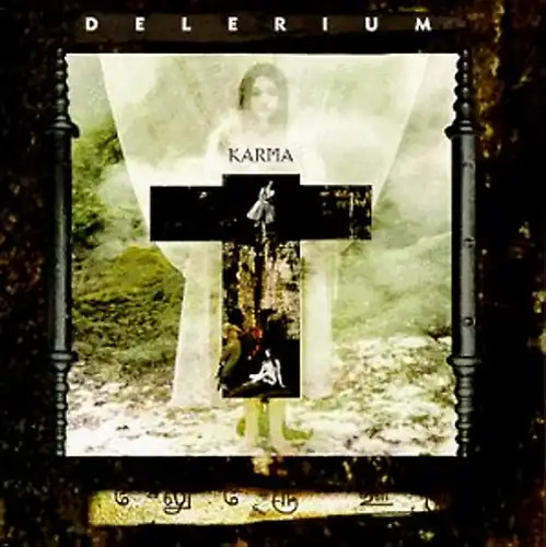 Delerium karma - delerium,