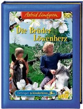 Die Brüder Löwenherz - Astrid Lindgren