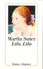 Lila, Lila von Martin Suter