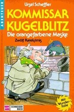 Kommissar Kugelblitz, Bd.2, Die orangefarbene Maske von ... | Buch | Zustand gut