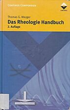 Das Rheologie Handbuch: Für Anwender von Rotatoins- und Oszillat