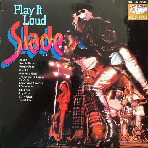 Slade play it - play,