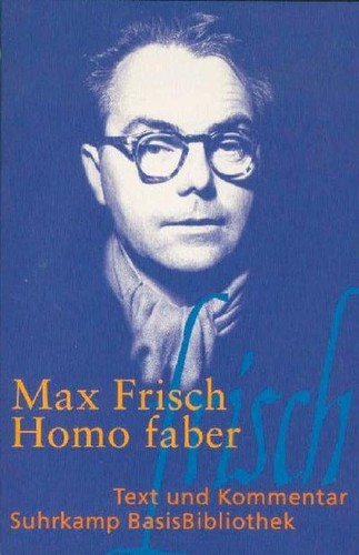 Homo faber ein bericht - faber:,