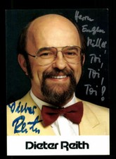 Dieter Reith Autogrammkarte Original Signiert + M 6297