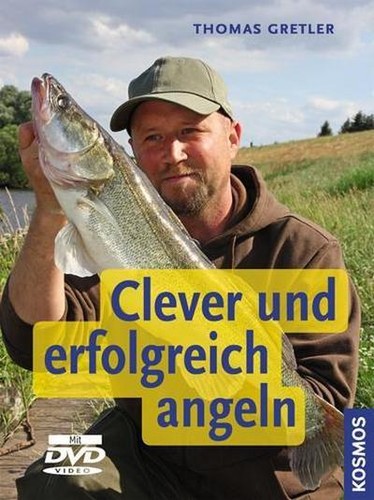Clever und erfolgreich angeln