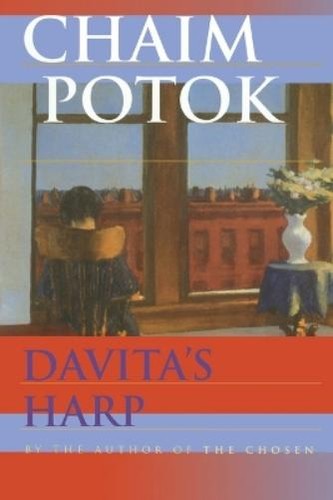 Chaim potok davita harp - chaim, davita's