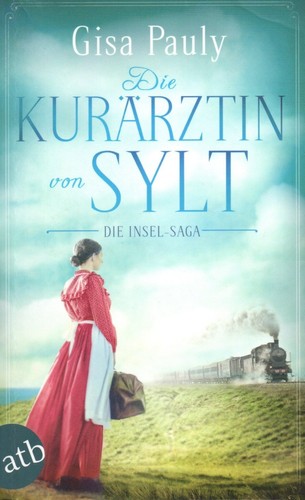 Die kurärztin von - -,