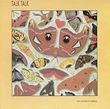 Talk Talk Colour of spring