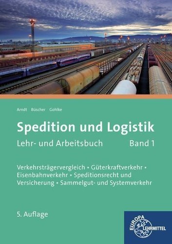 Spedition und logistik - und, lehr-