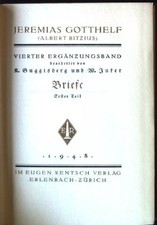Briefe, Erster Teil Jeremias Gotthelf, Vierter Ergänzungsband Guggisberg, Kurt: