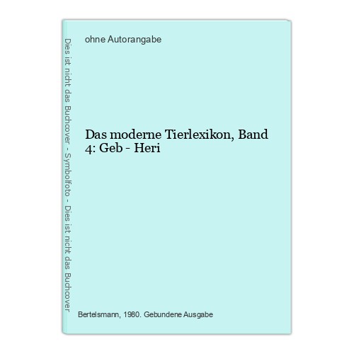 Das moderne tierlexikon band - das, tierlexikon,