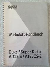 SYM Sanyang Werkstatthandbuch Duke / Super Duke / A 125