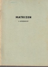 Matrizen, 1. Lehrbrief, Dr