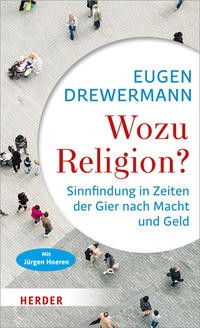 Wozu religion - wozu, religion?