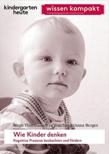 Wie Kinder denken. Kognitive