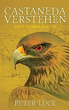 Castaneda verstehen carlos - verstehen:,